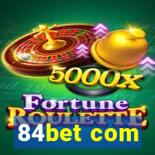 84bet com